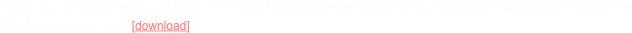 Moyer, B., B. Shissler and R. Latham. 2006. Deer, communities and quality of life. Ecosystem Management Project, Fort Hill, Pennsylvania. 8 pp. [download]
